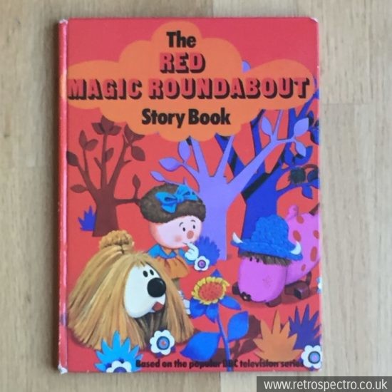 The Red Magic Roundabout Story Book