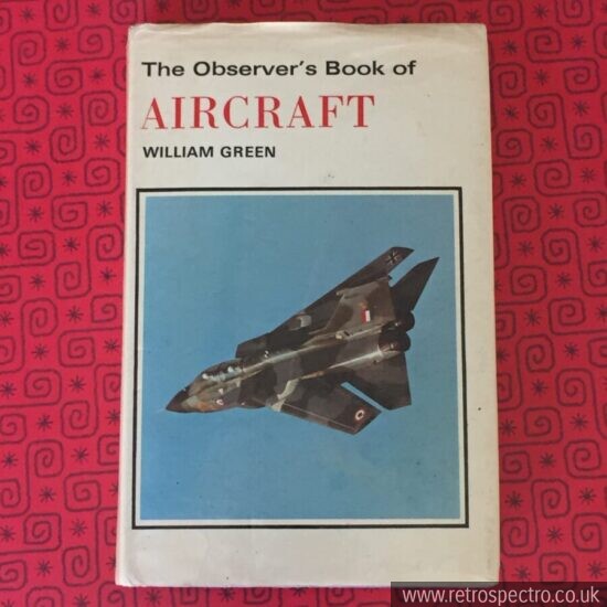 Observer's Book Of Aircraft - Blue hardback with dust jacket 1976 edition