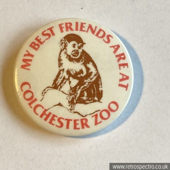 My Best Friends Are At Colchester Zoo Badge
