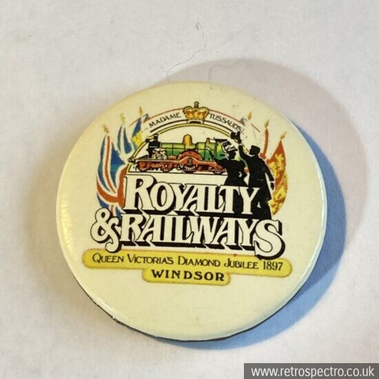 Madame Tussaud's Royalty & Railways Badge